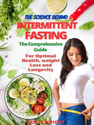 cover image of The Science Behind Intermittent Fasting